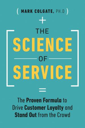 Cover of the book The Science of Service by 萬鐘, 李廣