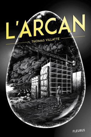 Cover of the book L'Arcan by Elen Lescoat, Rosalinde Bonnet