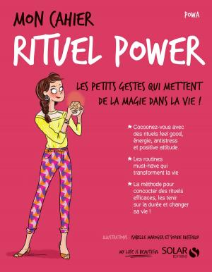 Cover of the book Mon cahier rituel power by Geneviève GAGOS