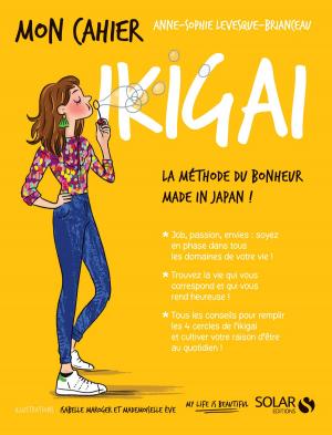 Cover of the book Mon cahier Ikigai by Bernard JOLIVALT