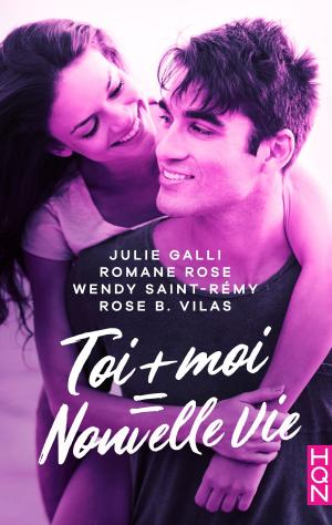 Cover of the book Toi + moi = nouvelle vie ! by Meredith Webber, Abigail Gordon