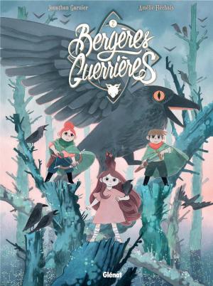 Cover of the book Bergères guerrières - Tome 02 by Daniel Bardet, Patrick Jusseaume
