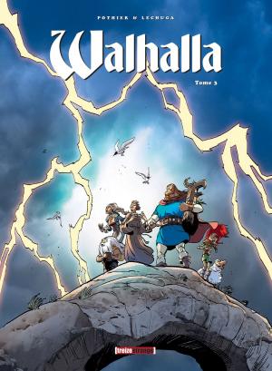Cover of the book Walhalla - Tome 03 by Jean-Blaise Djian, Olivier Legrand, Nicolas Ryser