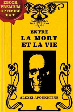 Cover of the book Entre la Mort et la Vie by Anatole France