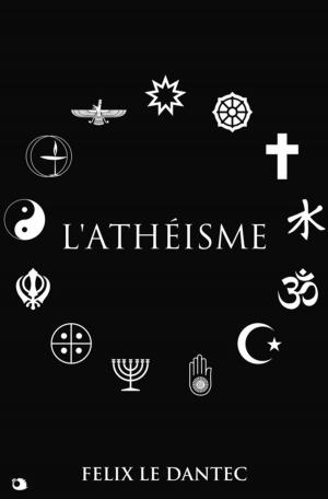 Cover of the book L'Athéisme by Karl Lancaster