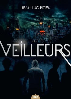 Cover of the book Les Veilleurs by Alex Evans