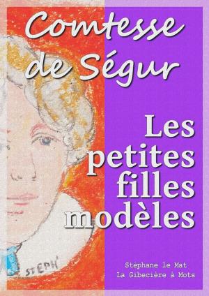 Cover of the book Les petites filles modèles by Denis Diderot