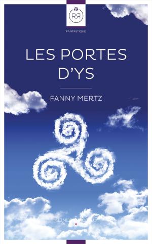Cover of the book Les Portes d'Ys by Romane F. Boulier