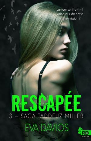 Cover of the book Rescapée by Xara X. Xanakas