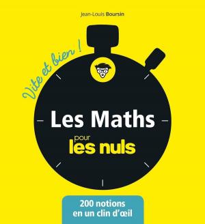 Cover of the book Les mathématiques pour les Nuls - Vite et bien by Caroline WIETZEL
