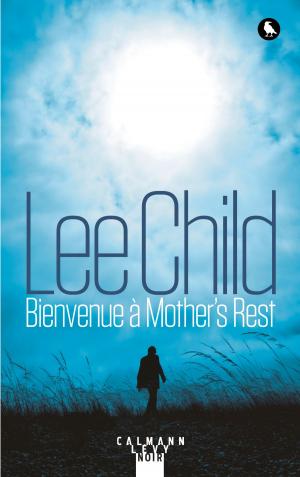 Cover of the book Bienvenue à Mother's Rest by Louis-Olivier Vitté