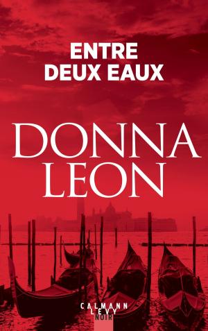 Cover of the book Entre deux eaux by Jean Quatremer