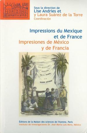 Cover of the book Impressions du Mexique et de France by Sandrine Revet
