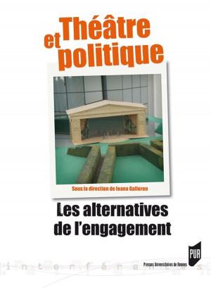 Cover of the book Théâtre et politique by Pascale Moulévrier