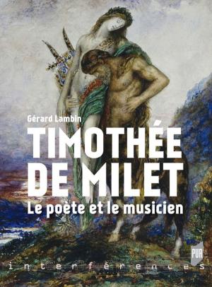 Cover of the book Timothée de Milet by Presses universitaires de Rennes