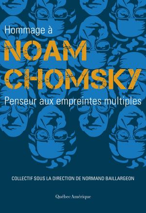 Cover of the book Hommage à Noam Chomsky by Alain M. Bergeron