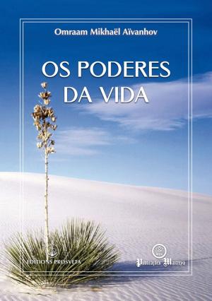 Cover of the book Os poderes da vida by Maria McMahon