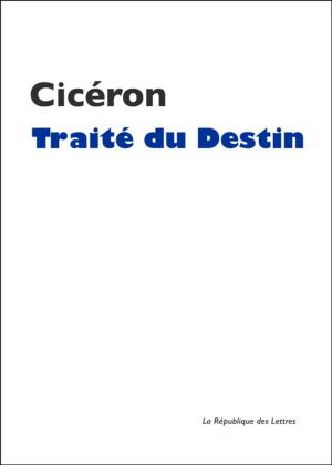 Cover of the book Traité du Destin by Condorcet, Jean Le Rond D'Alembert