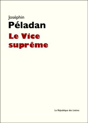 Cover of the book Le Vice suprême by Epictète