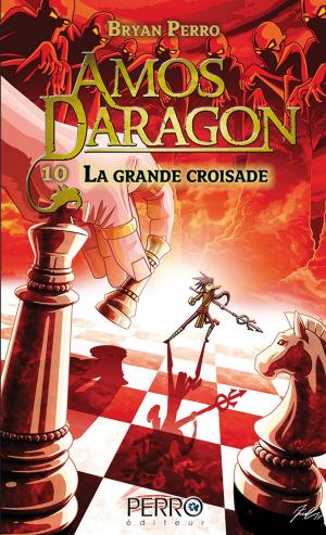 Cover of the book Amos Daragon (10) by Étienne Boulay, Patrick Marleau