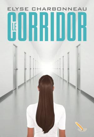 Cover of the book Le corridor T1 by Karen Rosario Ingerslev