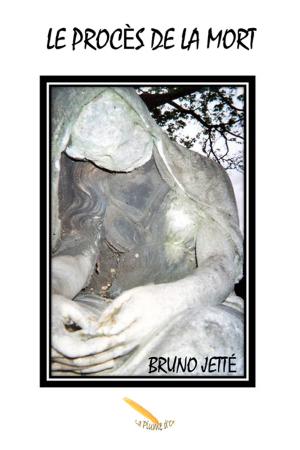 Cover of the book Le procès de la mort by Bruno Jetté