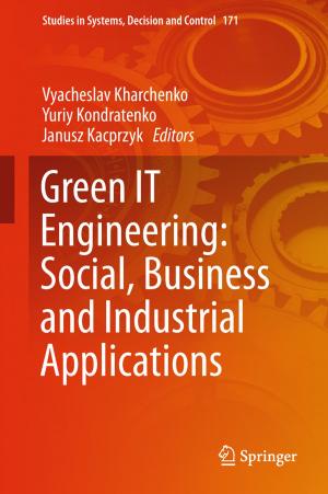 Cover of the book Green IT Engineering: Social, Business and Industrial Applications by Hongying Zheng
