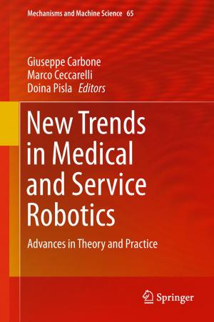 Cover of the book New Trends in Medical and Service Robotics by Qiang Yu, Huajin Tang, Jun Hu, Kay  Tan Chen
