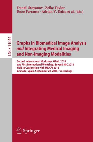 Cover of Graphs in Biomedical Image Analysis and Integrating Medical Imaging and Non-Imaging Modalities