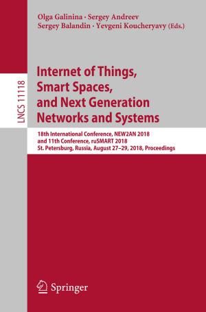 Cover of the book Internet of Things, Smart Spaces, and Next Generation Networks and Systems by Kai Hu, Krishnendu Chakrabarty, Tsung-Yi Ho