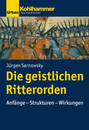 Book cover of Die geistlichen Ritterorden