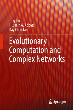Cover of the book Evolutionary Computation and Complex Networks by Claudio Scardovi