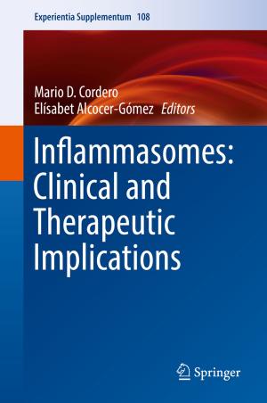 Cover of the book Inflammasomes: Clinical and Therapeutic Implications by Tatiana Galibus, Viktor V. Krasnoproshin, Robson de Oliveira Albuquerque, Edison Pignaton de Freitas