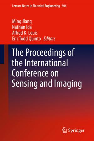 Cover of the book The Proceedings of the International Conference on Sensing and Imaging by Annamarie Bindenagel Šehović