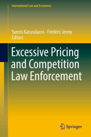 Cover of the book Excessive Pricing and Competition Law Enforcement by Helga Kristjánsdóttir
