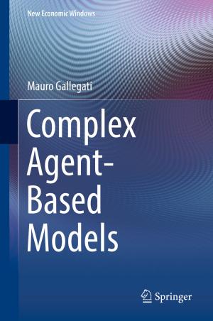 Cover of the book Complex Agent-Based Models by Adélia Sequeira, Antonio Fasano