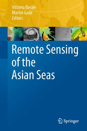 Cover of the book Remote Sensing of the Asian Seas by Pradipta Kumar Deb