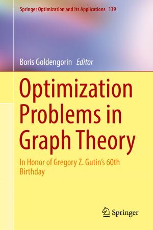 Cover of the book Optimization Problems in Graph Theory by Joe Pitt-Francis, Jonathan Whiteley