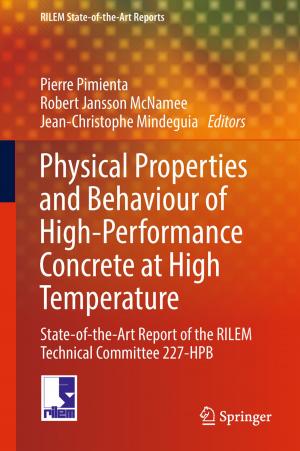 Cover of the book Physical Properties and Behaviour of High-Performance Concrete at High Temperature by Roy J. Girasa