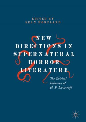 Cover of the book New Directions in Supernatural Horror Literature by Jairo José da Silva