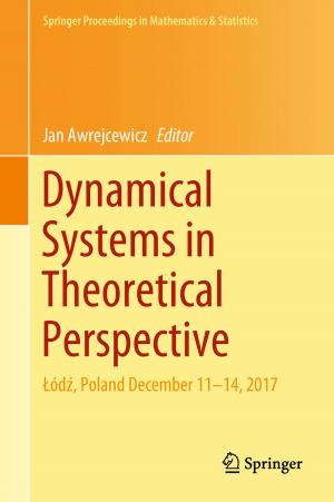 Cover of the book Dynamical Systems in Theoretical Perspective by Sine Leergaard Wiggers, Pauli Pedersen