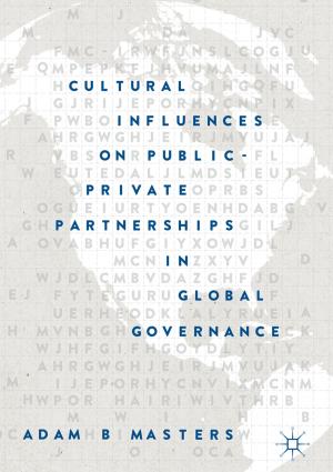 Cover of the book Cultural Influences on Public-Private Partnerships in Global Governance by Gerasimos G. Rigatos