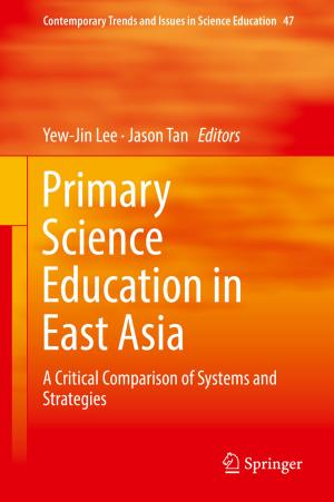 Cover of the book Primary Science Education in East Asia by Jean-Pierre Deschamps, Elena Valderrama, Lluís Terés