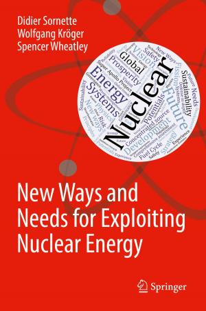 Cover of the book New Ways and Needs for Exploiting Nuclear Energy by 彭明輝