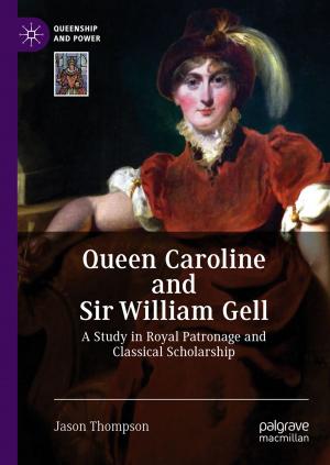 Book cover of Queen Caroline and Sir William Gell