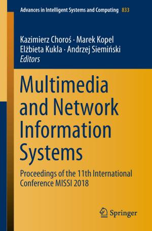 Cover of the book Multimedia and Network Information Systems by Amila Tharaperiya Gamage, Xuemin (Sherman) Shen