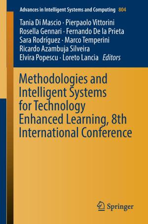 Cover of the book Methodologies and Intelligent Systems for Technology Enhanced Learning, 8th International Conference by Sylvia Szabo
