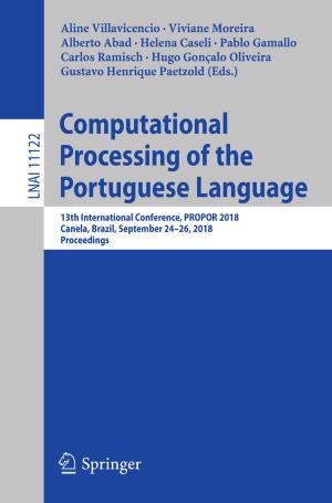 Cover of the book Computational Processing of the Portuguese Language by Luciana Takata Gomes, Laécio Carvalho de Barros, Barnabas Bede