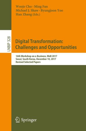 bigCover of the book Digital Transformation: Challenges and Opportunities by 