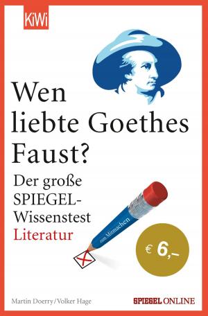 Cover of the book Wen liebte Goethes "Faust"? by Andreas Dorau, Sven Regener